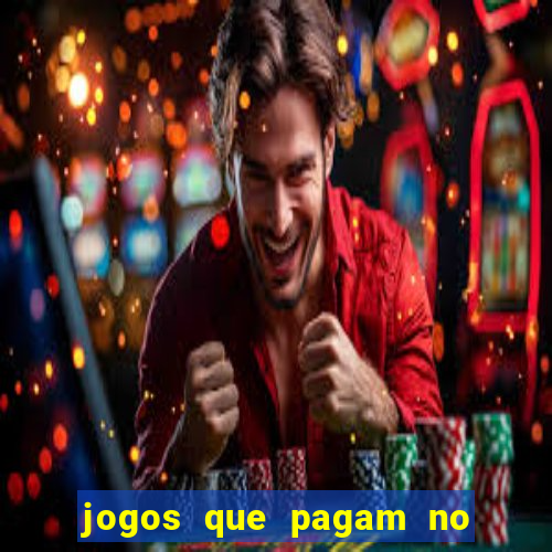 jogos que pagam no pix de verdade