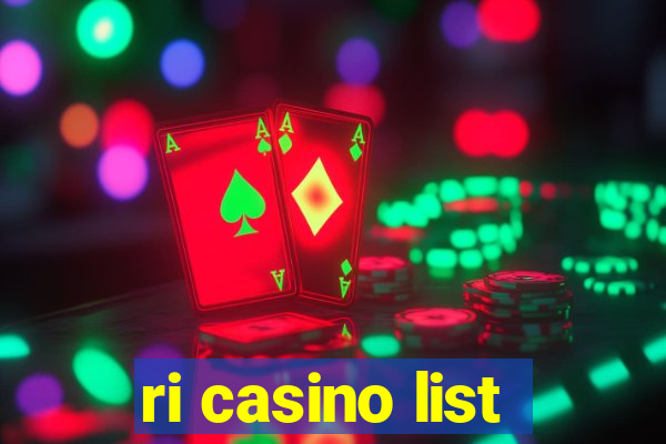 ri casino list