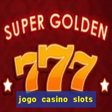 jogo casino slots paga mesmo