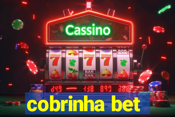 cobrinha bet