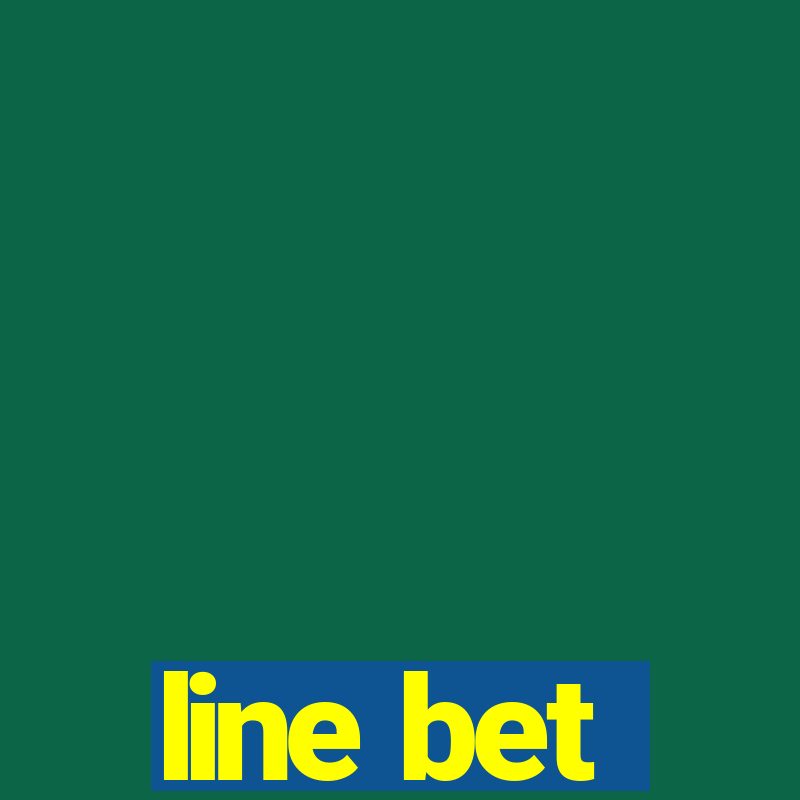 line bet