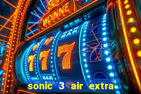 sonic 3 air extra slot metal sonic