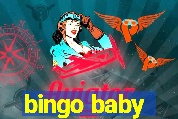 bingo baby