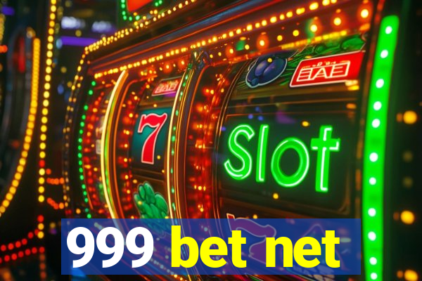 999 bet net