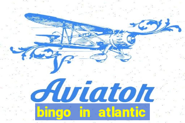 bingo in atlantic city nj casinos