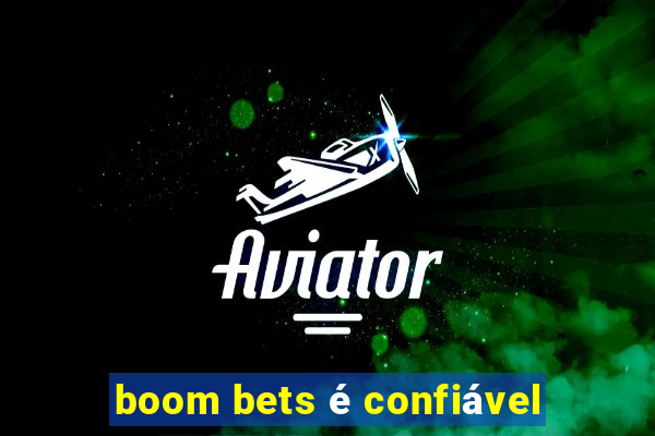 boom bets é confiável