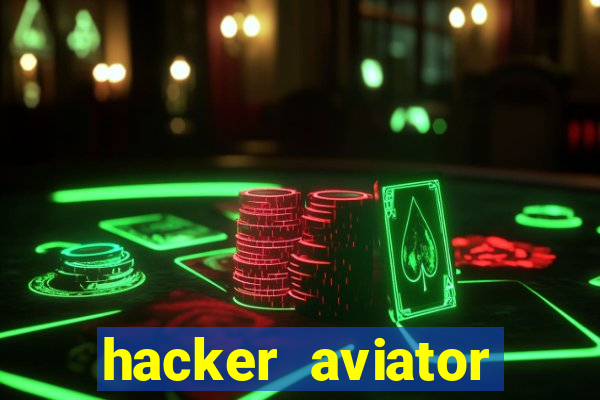 hacker aviator aposta ganha