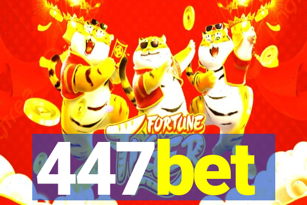 447bet