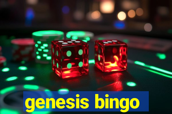 genesis bingo