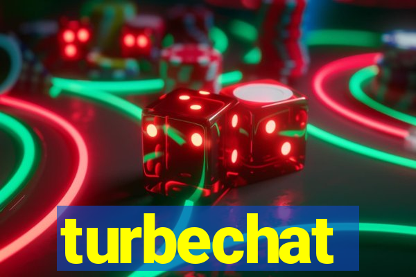 turbechat