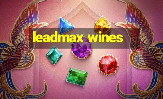 leadmax wines