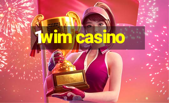 1wim casino