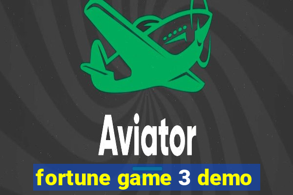 fortune game 3 demo