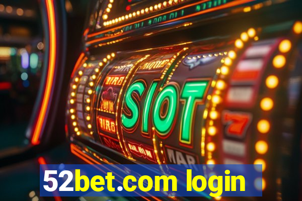 52bet.com login