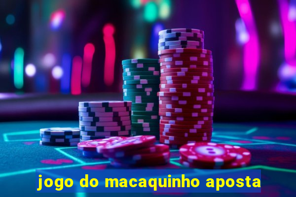 jogo do macaquinho aposta