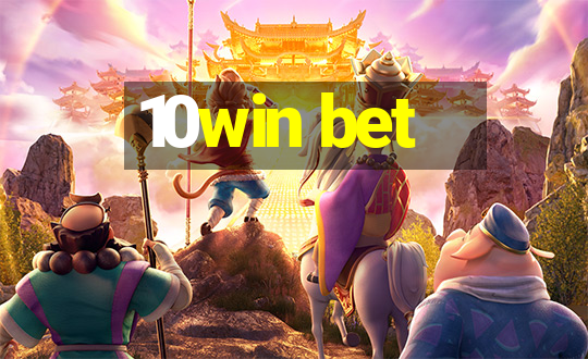 10win bet