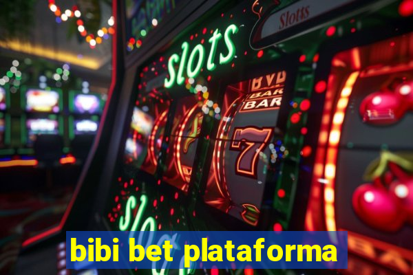 bibi bet plataforma