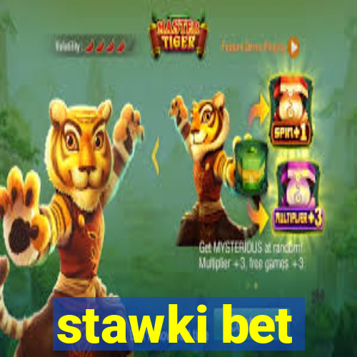 stawki bet