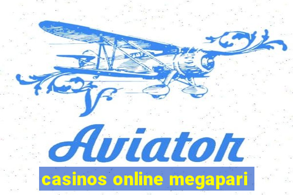 casinos online megapari