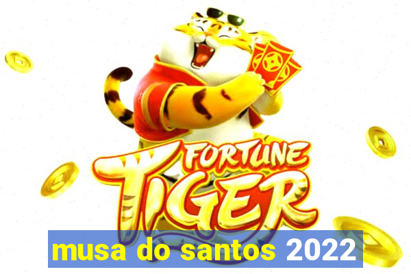 musa do santos 2022