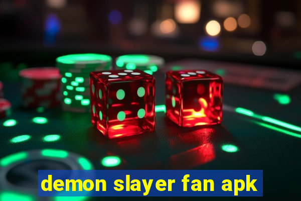 demon slayer fan apk