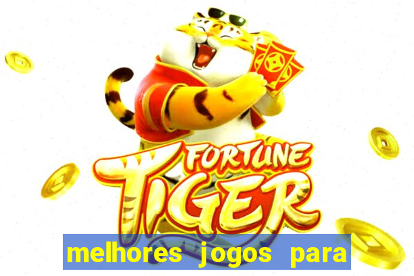 melhores jogos para apostar hoje