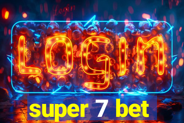 super 7 bet