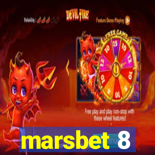 marsbet 8