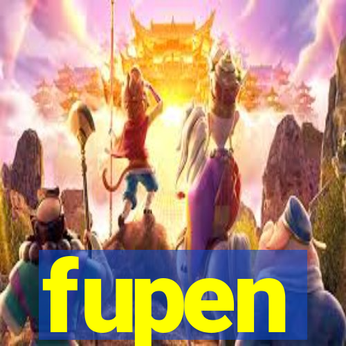 fupen