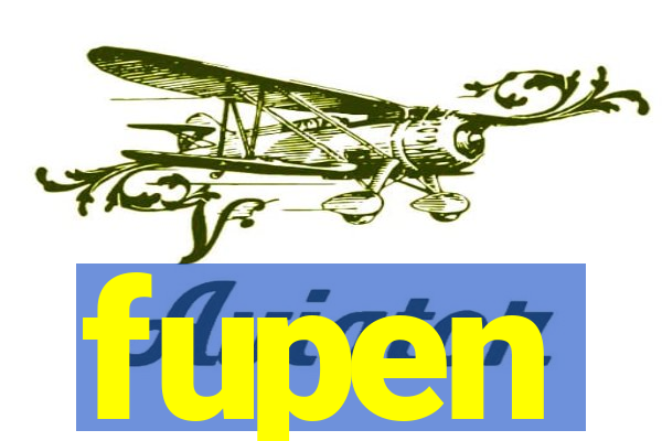 fupen