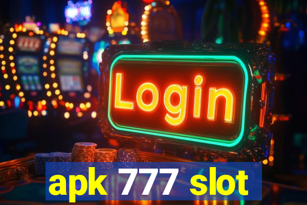 apk 777 slot