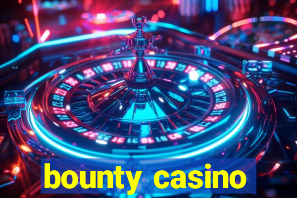 bounty casino