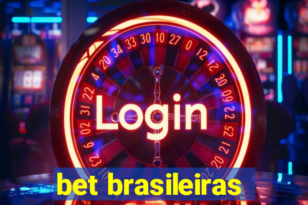 bet brasileiras