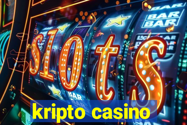 kripto casino