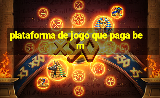 plataforma de jogo que paga bem