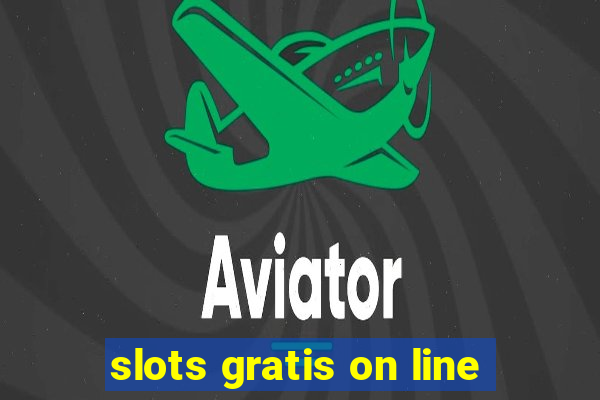 slots gratis on line