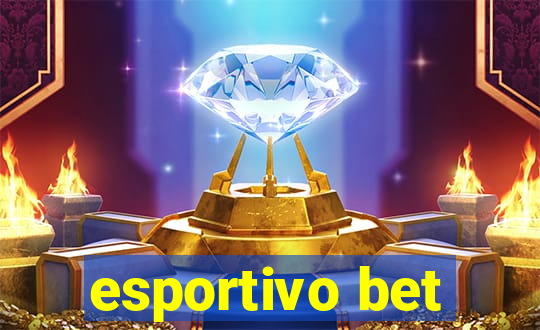 esportivo bet