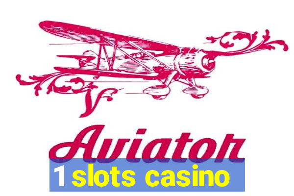 1 slots casino