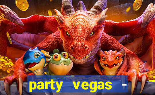 party vegas - slots casino 777