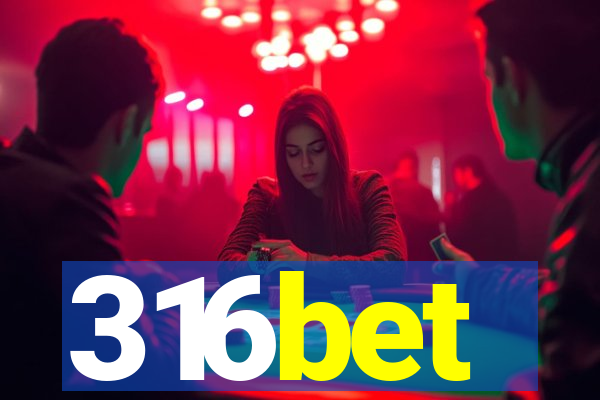 316bet