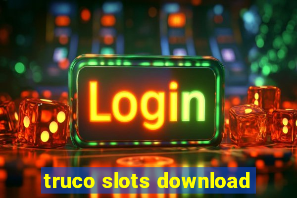 truco slots download