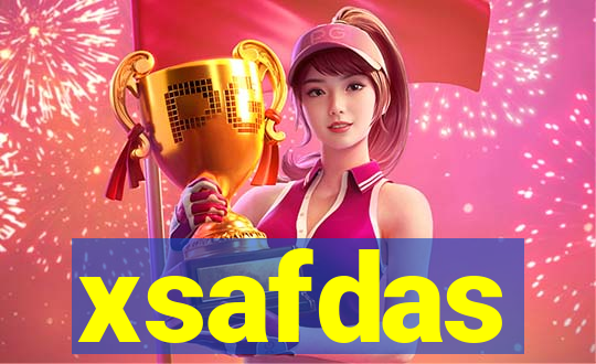 xsafdas