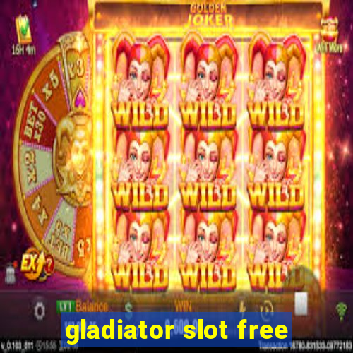 gladiator slot free