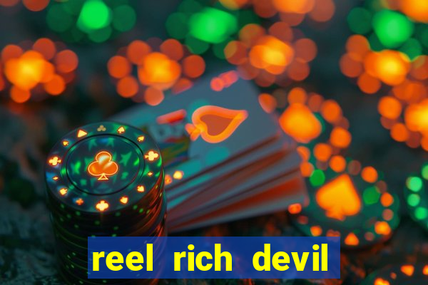 reel rich devil slot machine