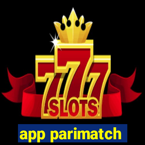 app parimatch