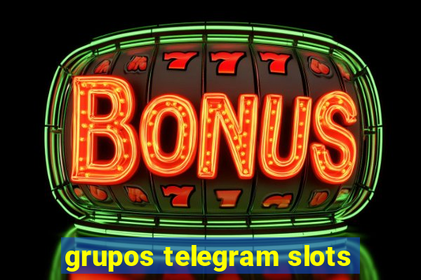 grupos telegram slots