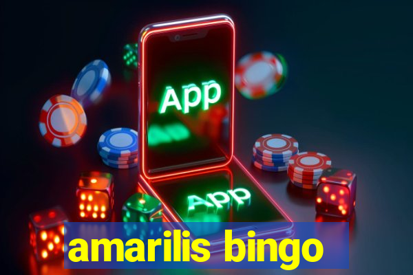 amarilis bingo