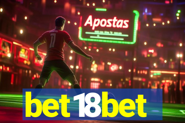 bet18bet