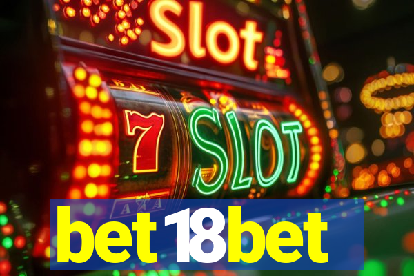 bet18bet