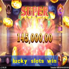 lucky slots win real cash paytm